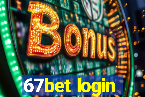 67bet login